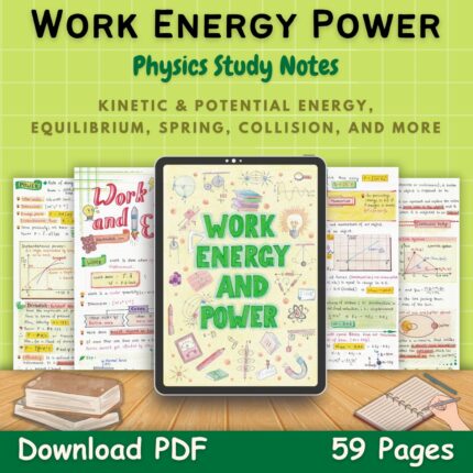 work energy power grade 11 Physics handwritten Study Notes pdf green